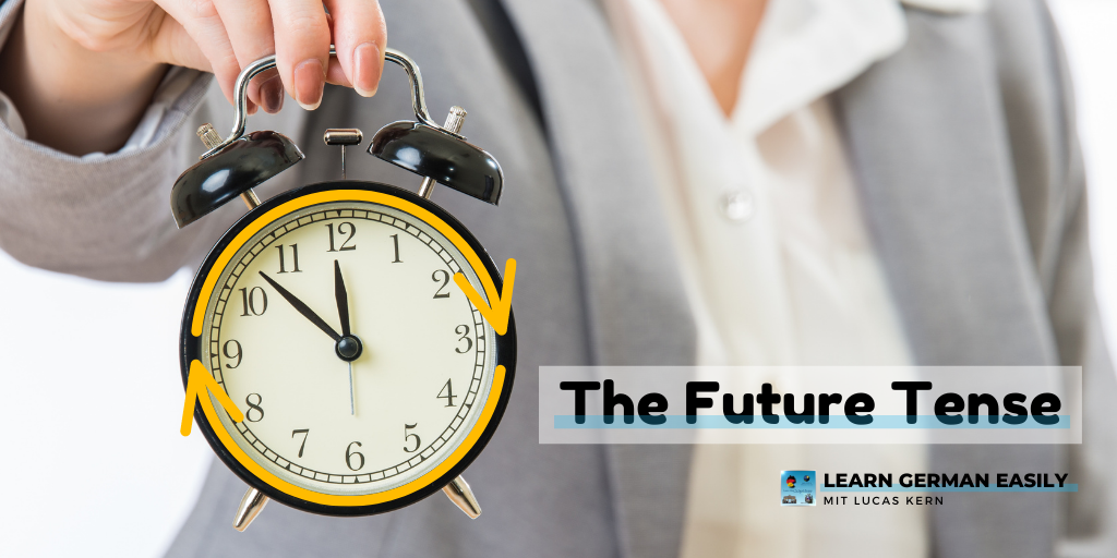 El futuro en alemán El futuro en alemán
